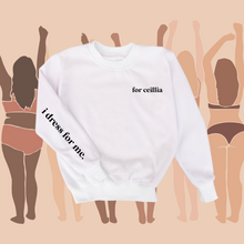Load image into Gallery viewer, &quot;i dress for me&quot; Empowerment Crewneck
